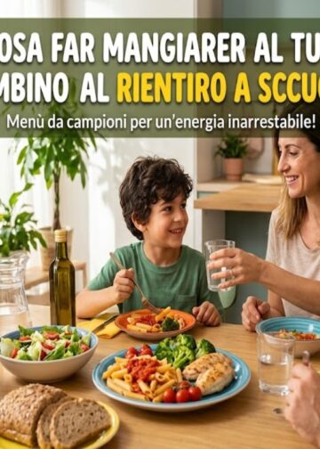 Menù da campioni: cosa far mangiare al tuo bambino per un rientro a scuola pieno di energia